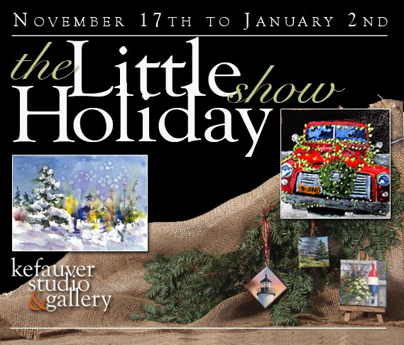 Kefauver Studio & Gallery, The Little Holiday Show announcement